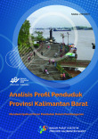 Analisis Profil Penduduk Provinsi Kalimantan Barat 