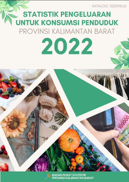 Statistik Pengeluaran untuk Konsumsi Penduduk Provinsi Kalimantan Barat 2022