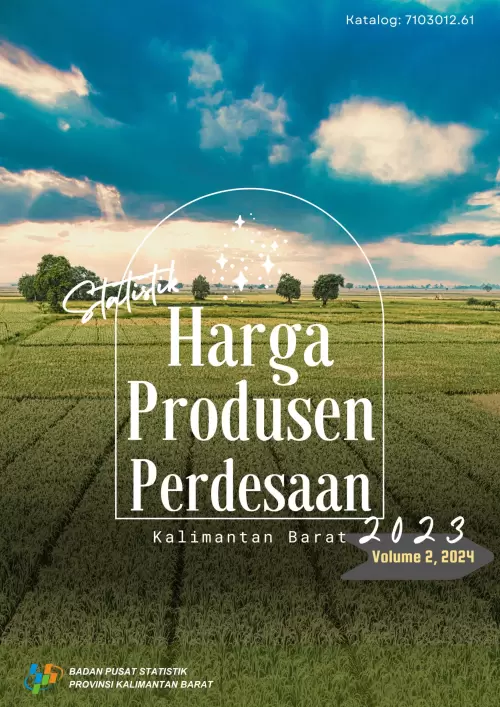 Statistik Harga Produsen Perdesaan Kalimantan Barat 2023